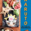Panini Naruto Shippuden Livre Das Inoffizielle Kochbuch Allemand -Magasin De Jouets naruto shippuden livre das inoffizielle kochbuch allemand