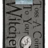Pyramid International The Witcher - Tapis De Porte "toss A Coin To Your Witcher" 2 Pyramid International The Witcher - Tapis De Porte "toss A Coin To Your Witcher" -Magasin De Jouets the witcher tapis de porte toss a coin to your witcher